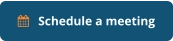    Schedule a meeting
