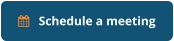    Schedule a meeting