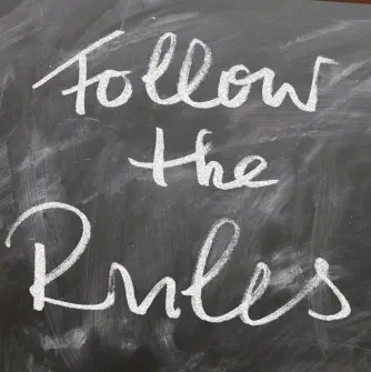 Follow the Rules